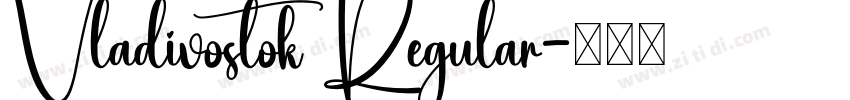 Vladivostok Regular字体转换